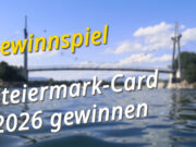 Gewinnspiel: Steiermark-Card 2026 für Familien gewinnen Gewinnspiel Steiermark Card